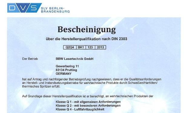 Zertifizierung DIN 2303 -  Laserschweißen im wehrtechnischen Bereich  